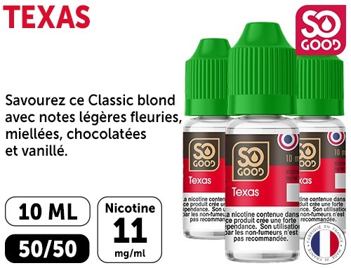 SO GOOD TEXAS 10 ML 11 MG ML (BTE3)