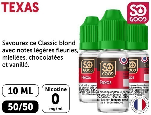 SO GOOD TEXAS 10 ML 00 MG ML (BTE3)